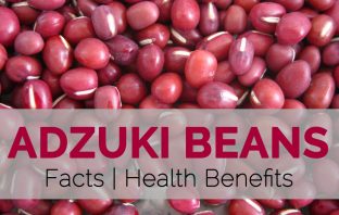 Adzuki beans Facts and Health Benefits