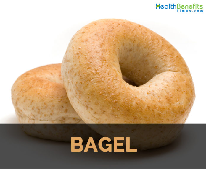 Bagels Facts, Health Benefits and Nutritional Value