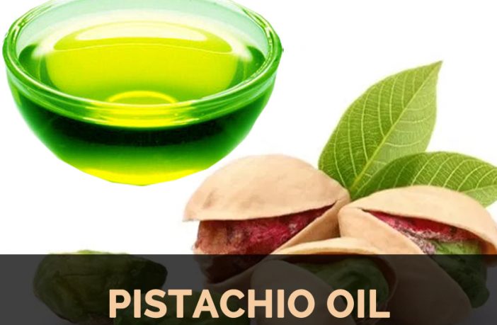 Pistachio oil Facts and Health Benefits