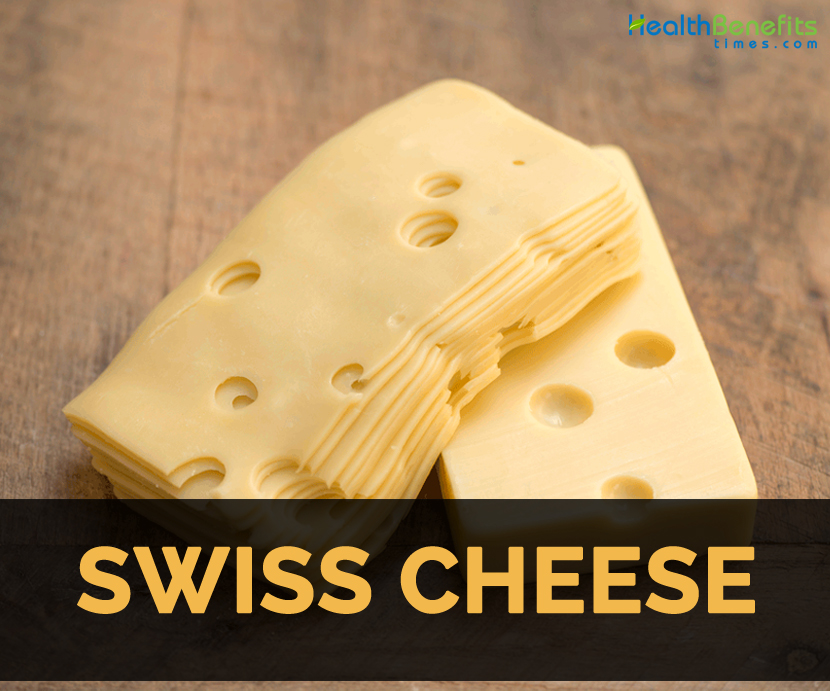 Swiss Cheese Facts, Health Benefits and Nutritional Value