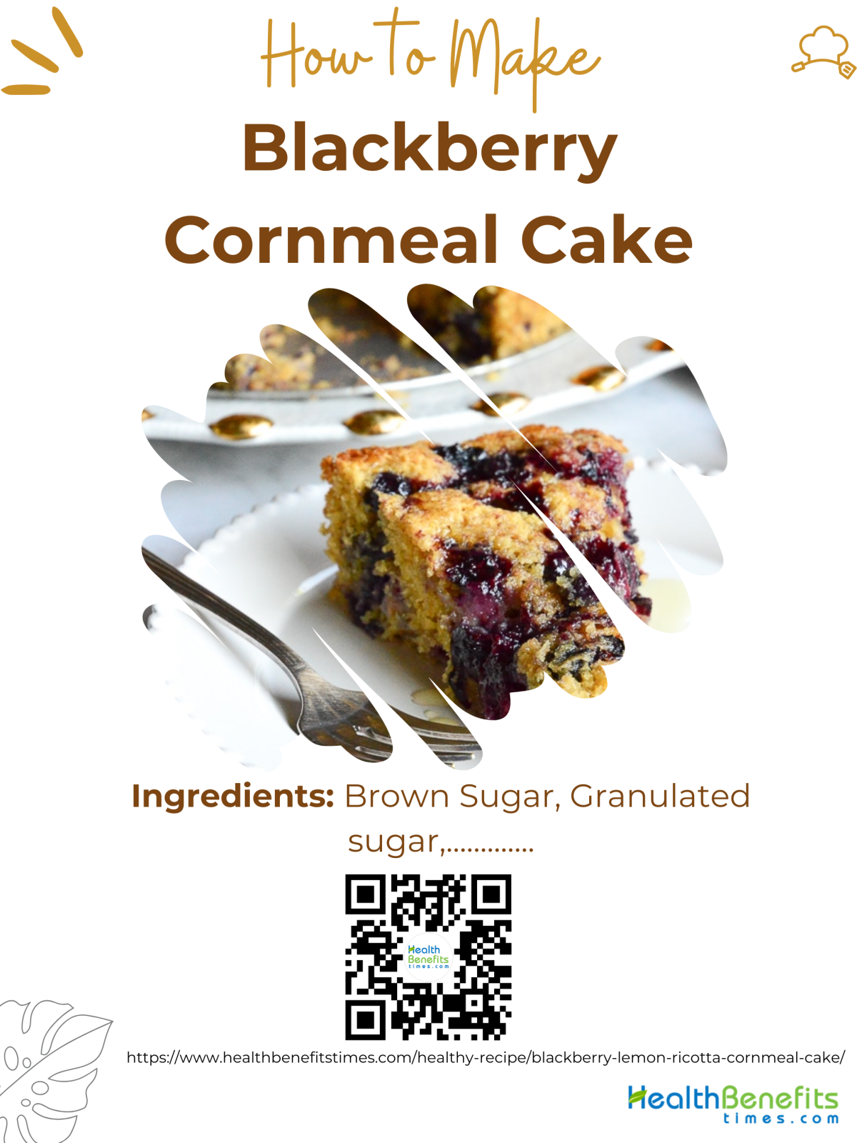 Blackberry Lemon Ricotta Cornmeal Cake Health Benefits