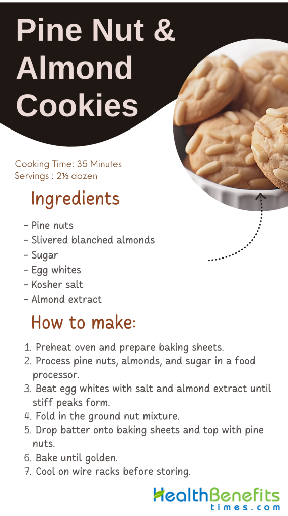 Pine Nut & Almond Cookies Health Benefits