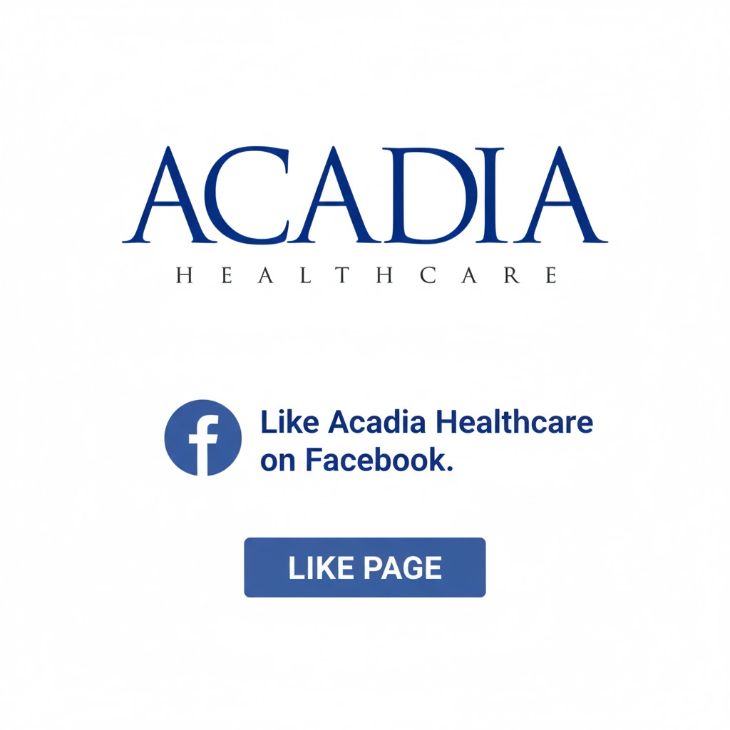 Like Acadia Healthcare on Facebook